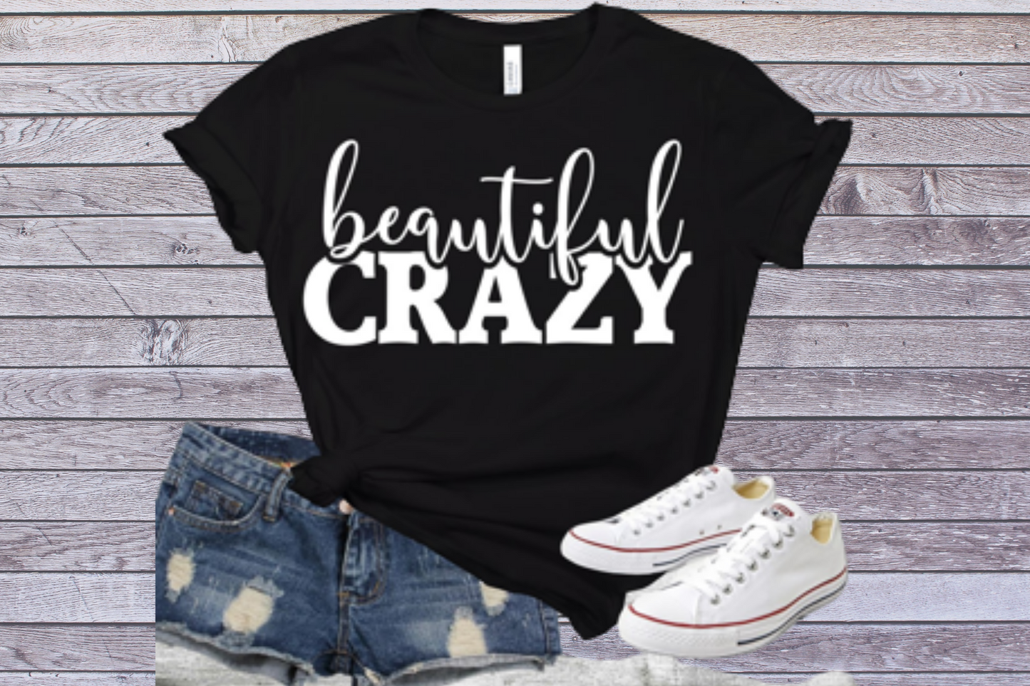 Beautiful Crazy Tee