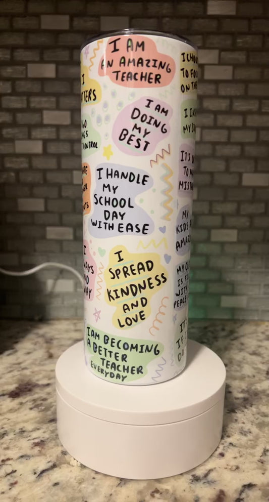 Teacher Affirmation Tumblers